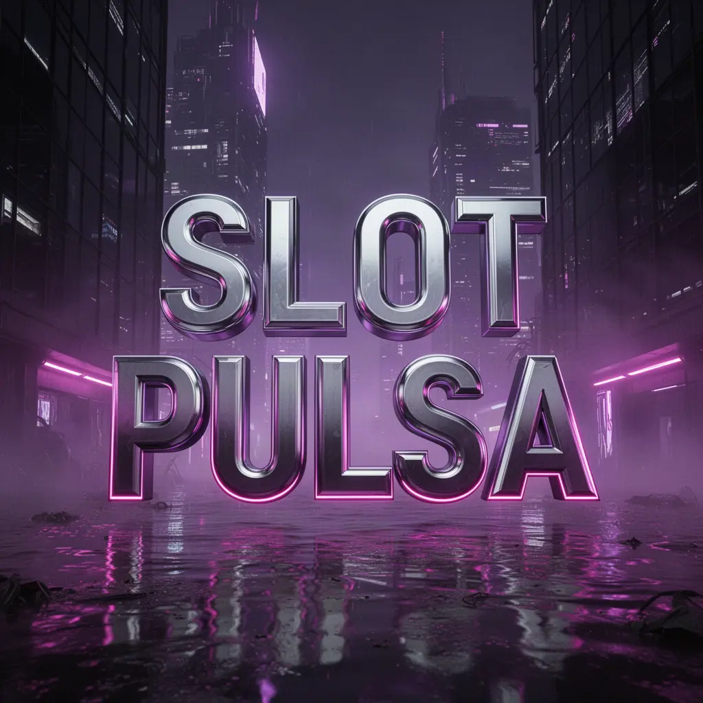 Slot Pulsa